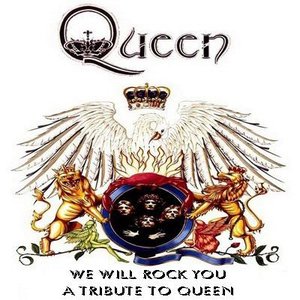 We Will Rock You: A Tribute to Queen