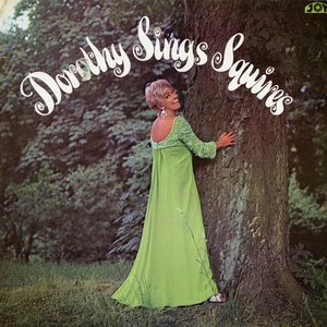 Dorothy Sings Squires