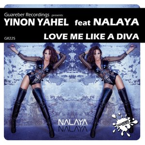 Love Me Like a Diva (feat. Nalaya) - Single