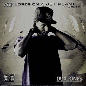 Loser On a Jet Plane (Rai Knight)