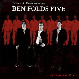 Truth and Rumors With Ben Folds Five