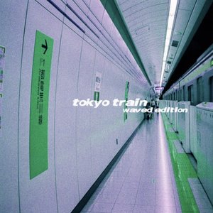 Tokyo Train (Waved Edition)