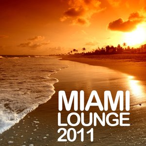 “Miami Lounge 2011”的封面