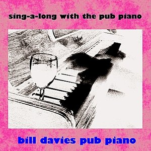 Sing-a-Long With the Pub Piano, Vol. 2