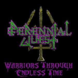 Warriors Through Endless Time