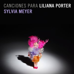 Canciones para Liliana Porter