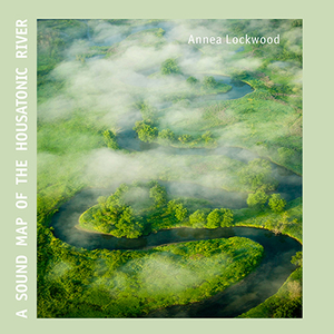 A Sound Map of the Housatonic River cover