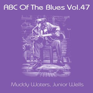 ABC Of The Blues, Vol. 47