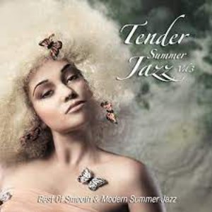 Tender Summer Jazz, Vol. 3 (Best of Smooth & Modern Summer Jazz)