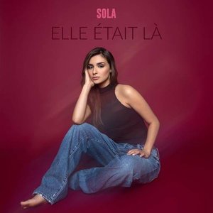 Elle était là