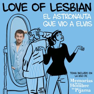 El Astronauta que Vio a Elvis (Banda Sonora Original de Memorias de un Hombre en Pijama) - Single