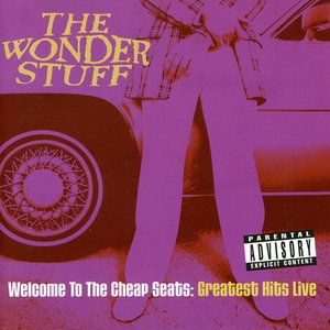 Welcome To The Cheap Seats: Greatest Hits Live