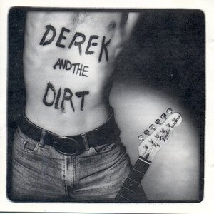Derek & The Dirt