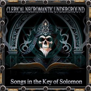 Songs in the Key of Solomon