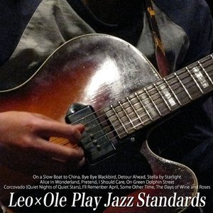 Leo X Ole Play Jazz Standards