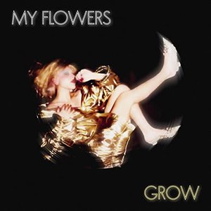 My Flowers Grow