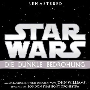 Star Wars: Die Dunkle Bedrohung (Original Film-Soundtrack)