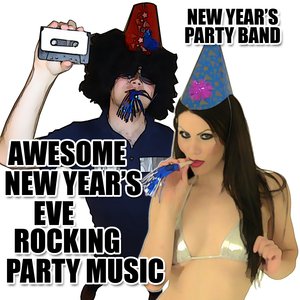 Awesome New Year's Eve Rocking Party Music