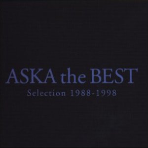 ASKA the BEST Selection 1988-1998