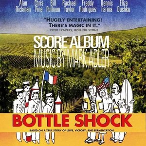 Bottle Shock (Original Soundtrack)