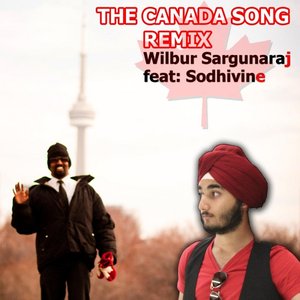 The Canada Song (Remix) [feat. Sodhivine]