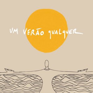 Um Verão Qualquer - EP