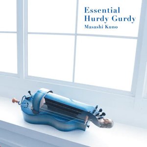 Essential Hurdy Gurdy