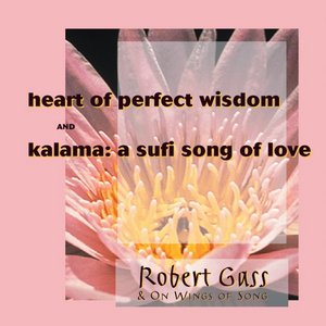 Bild för 'Heart Of Perfect Wisdom - A Sufi Song Of Love'