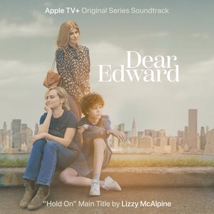 Hold on (From "Dear Edward") - Single