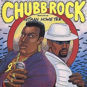 Image pour 'Chubb Rock featuring Hitman Howie Tee'