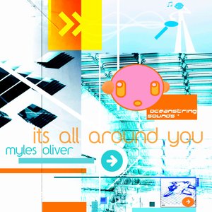 Its All Around You