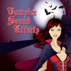 Vampire Sound Effects