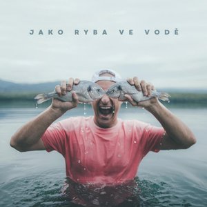 Jako ryba ve vodě