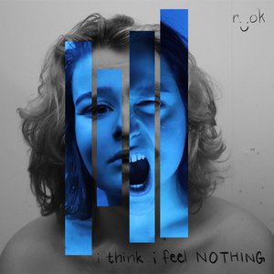 i think i feel nothing