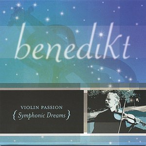 Violin Passion: Symphonic Dreams