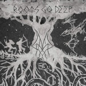 Roots Go Deep