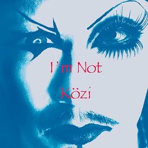 I'm Not