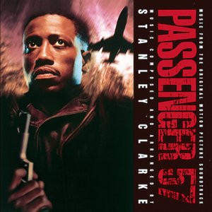 Passenger 57 music from the original motion picture soundtrack