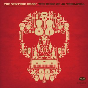 The Music of JG Thirlwell, Vol. 1 (Original Soundtrack)