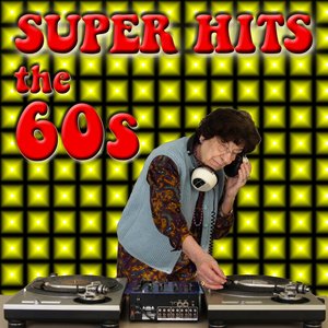 Super Hits the 60s