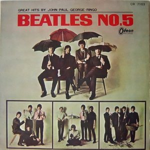 The Beatles - Beatles No. 5 - Zortam Music