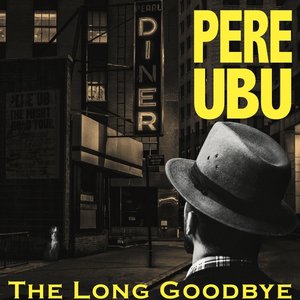 Изображение для 'The Long Goodbye'