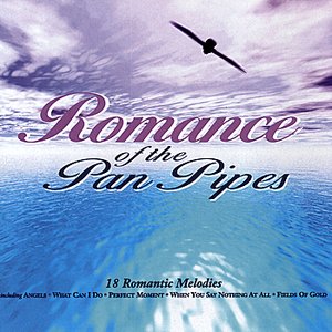 Romance of The Pan Pipes