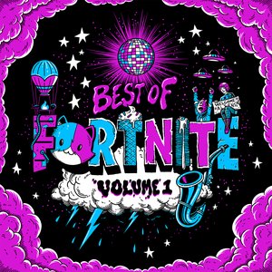 Best of Fortnite: Vol. 1