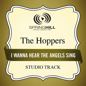 I Wanna Hear The Angels Sing (Studio Track)