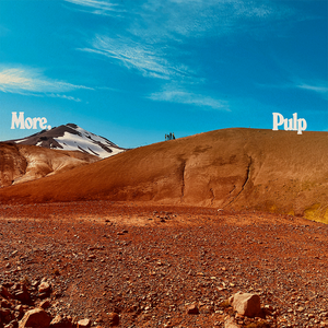 More. — Pulp