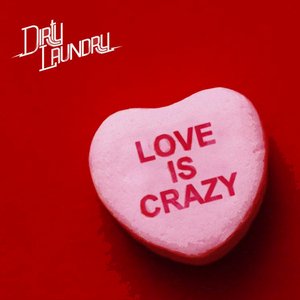 Love Is Crazy