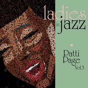 Ladies In Jazz - Patti Page Vol 3