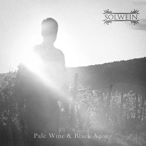 Pale Wine & Black Agony