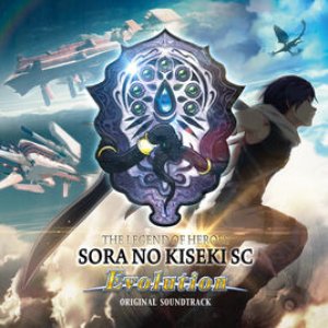 The Legend of Heroes: Sora No Kiseki SC Evolution Original Soundtrack